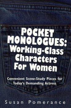 Hardcover Pocket Monologues: Working-Class Characters for Women Book