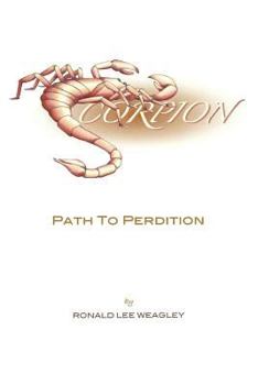 Paperback Scorpion: Path to Perdition Book