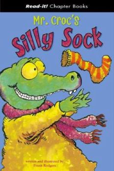 Library Binding Mr. Croc's Silly Sock Book