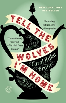 Paperback Tell the Wolves I'm Home Book