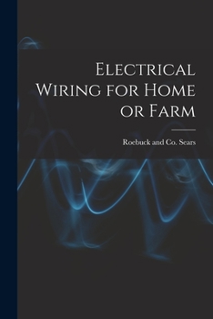 Paperback Electrical Wiring for Home or Farm Book