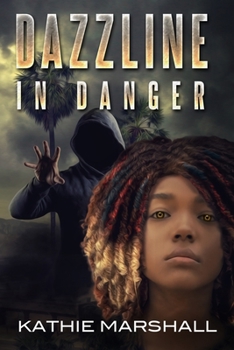 Paperback Dazzline in Danger: Claire Cooperman Book 3 Book