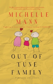 Out of Tune Family: Fighting in Front of Kids: 9 Ways to Stop it FOREVER