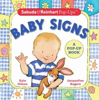 Hardcover Sabuda & Reinhart Pop-Ups: Baby Signs Book