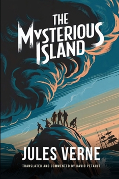The Mysterious Island: A New Translation in Modern Accessible English
