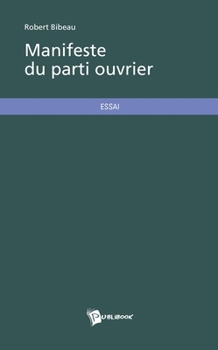 Paperback Manifeste du parti ouvrier [French] Book