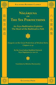Paperback Nagarjuna on the Six Perfections Book