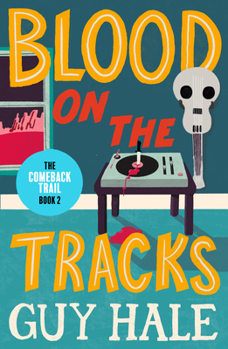 Paperback Blood on the Tracks: The Comeback Trail 2 Book