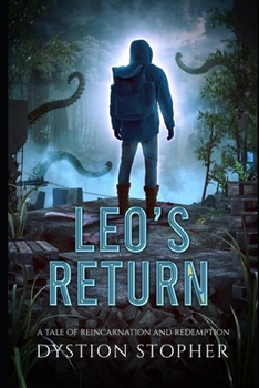 Paperback Leo's Return: A Tale of Reincarnation and Redemption Book
