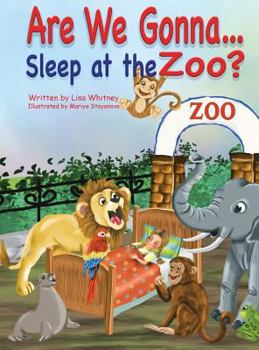 Hardcover Are we Gonna... Sleep at The Zoo? Book