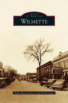 Wilmette - Book  of the Images of America: Illinois