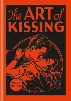 Hardcover The Art Of Kissing Book