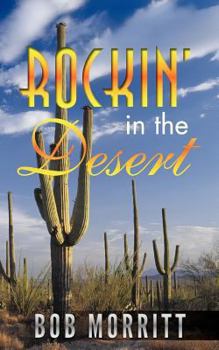 Paperback Rockin' in the Desert Book