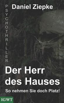 Paperback Der Herr des Hauses: So nehmen Sie doch Platz! [German] Book