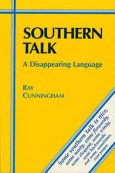 Paperback Southern Talk: A Disappearing Language Book