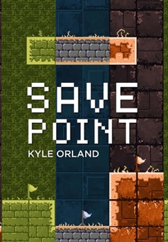 Hardcover Save Point (Special Edition): Reporting from a video game industry in transition, 2003-2011 Book