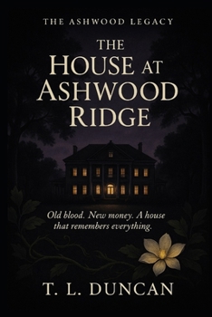Paperback The House at Ashwood Ridge Book