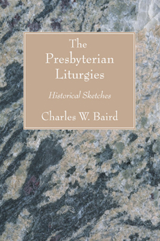 Paperback The Presbyterian Liturgies Book