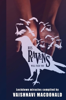 Paperback His Ravens Will Feed You Book