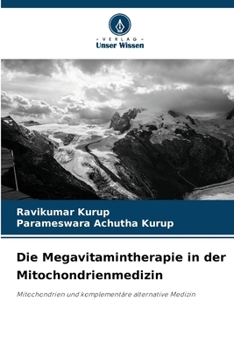 Paperback Die Megavitamintherapie in der Mitochondrienmedizin [German] Book