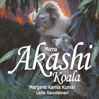 Paperback Mama Akashi Koala: The Trail Blazer Book