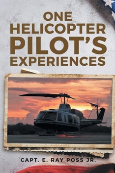 Paperback One Helicopter Pilot's Experiences Book