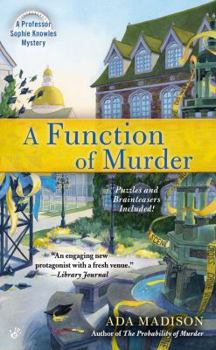 Mass Market Paperback A Function of Murder (Professor Sophie Knowles) Book