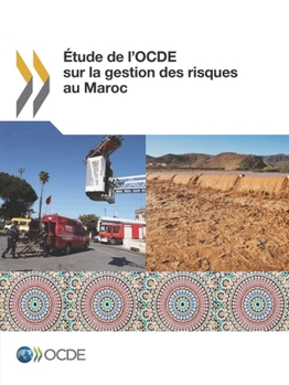 Paperback ?tude de l'OCDE sur la gestion des risques au Maroc [French] Book