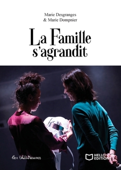 La famille s'agrandit (French Edition)