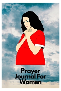 Prayer journal: prayer journals for women journaling