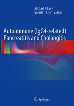 Paperback Autoimmune (Igg4-Related) Pancreatitis and Cholangitis Book