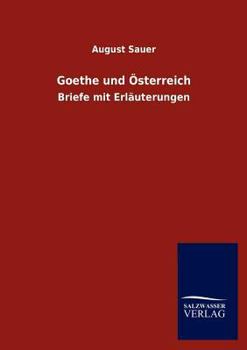 Paperback Goethe und Österreich Book