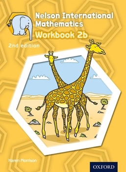 Spiral-bound Nelson International Mathematics 2nd Edition Workbook 2b Book