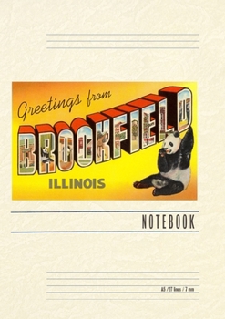 Paperback Vintage Lined Notebook Greetings from Brookfield, Illinois Book