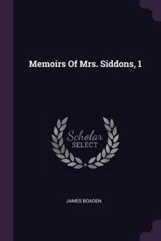 Paperback Memoirs Of Mrs. Siddons, 1 Book