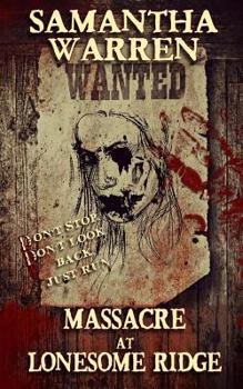 Paperback Massacre at Lonesome Ridge Book
