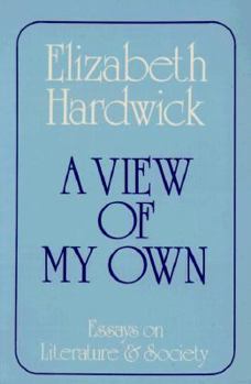 Paperback A View of My Own: Essays on Literature and Society Book