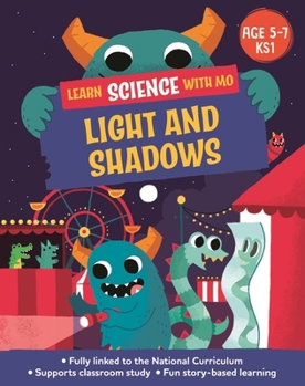 Paperback Wayland Learn Science with Mo Light and Shadows. Book