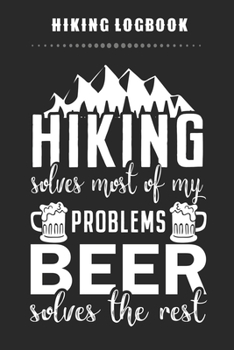 Paperback Hiking Logbook - Hike While You Can: Hiking Journal Notebook With Prompts To Write In with Hiking Checklist, Tracker Shopping List & Notes Perfect Hik Book