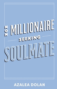Paperback Non-Millionaire Seeking Soulmate Book
