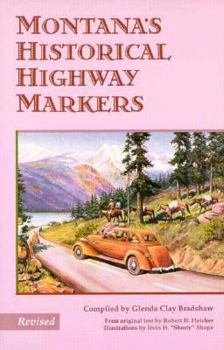 Paperback Montana's Historical Highway Markers Book