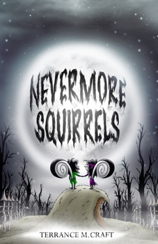 Paperback Nevermore Squirrels Book