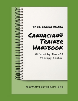 Paperback Cannacian(R) Trainer Handbook Book