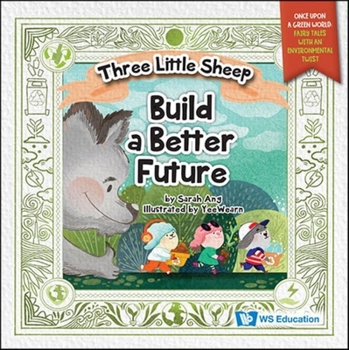 Hardcover Three Little Sheep Build a Better Future Book