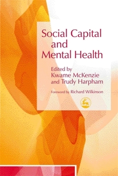 Paperback Social Capital and Mental Health Book