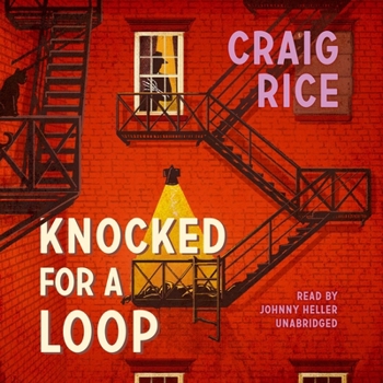 Knocked for a Loop - Book #10 of the John J. Malone