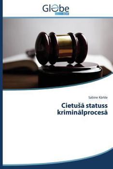 Paperback Cietu Statuss Krimin Lproces [Latvian] Book