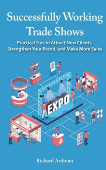 Paperback Successfully Working Trade Shows Book