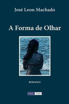 Paperback A Forma de Olhar [Portuguese] Book