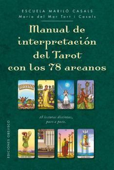 Hardcover Manual de interpretación del tarot con los 78 arcanos (Spanish Edition) [Spanish] Book